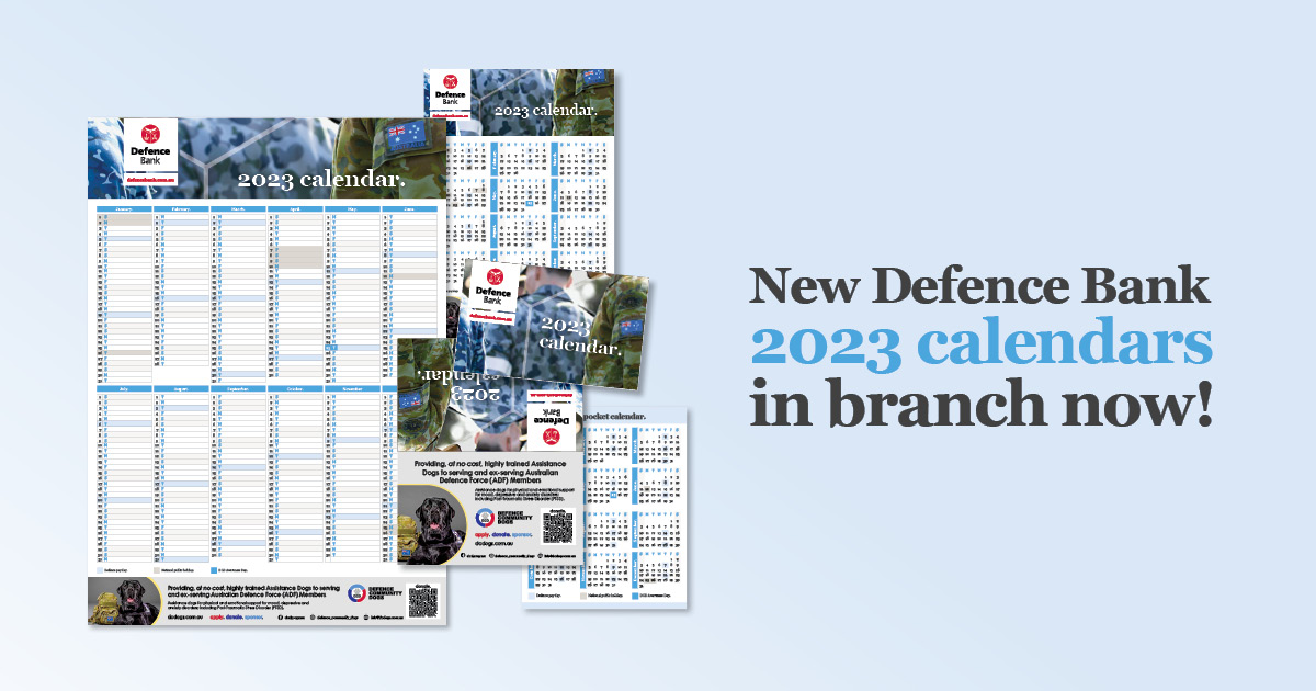 The Defence Bank 2023 calendar is here. Defence Bank